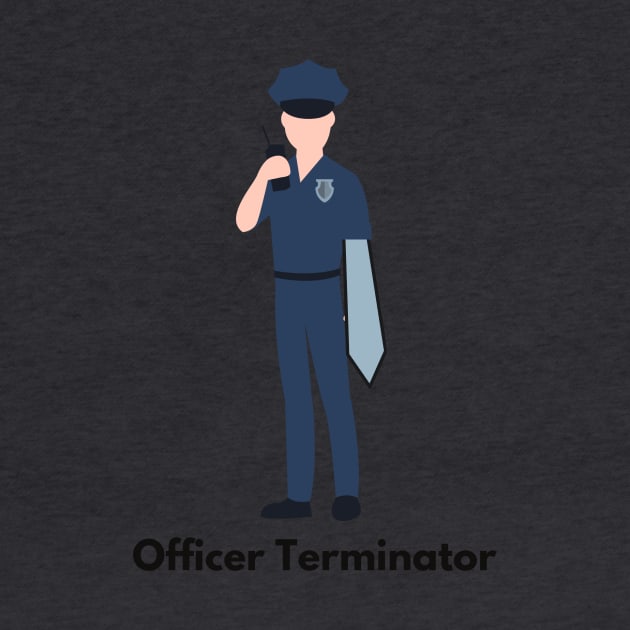 Officer Terminator by StudyingScarlet